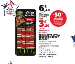 Bi1 SOCOPA Brochette extra tendre de boeuf offre