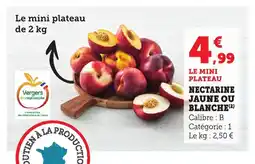 Bi1 Nectarine jaune ou blanche offre