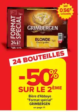 Cora x Carrefour GRIMBERGEN Bière d'Abbaye Format spécial offre