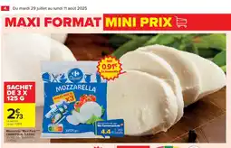 Cora x Carrefour CARREFOUR CLASSIC Mozzarella Maxi Pack offre