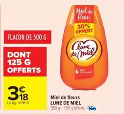Cora x Carrefour LUNE DE MIEL Miel de fleurs offre