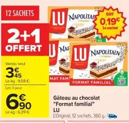 Cora x Carrefour LU Gâteau au chocolat Format familial offre