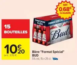 Cora x Carrefour BUD Bière Format Spécial offre