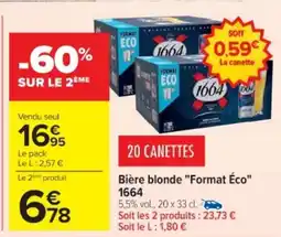 Cora x Carrefour 1664 Bière blonde Format Éco offre