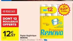 Cora x Carrefour RENOVA Papier Hygiénique offre