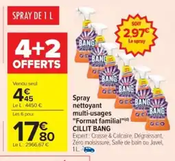 Cora x Carrefour CILLIT BANG Spray nettoyant multi-usages Format familial offre
