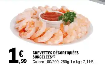 E.Leclerc CREVETTES DÉCORTIQUÉES SURGELÉES offre