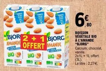 E.Leclerc BOISSON VÉGÉTALE BIO À L’AMANDE “BJORG” offre