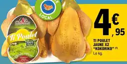 E.Leclerc Ti Poulet Jaune x2 'Kokoriko' offre