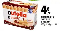 E.Leclerc Biscuits x15 Nutella B-Ready offre