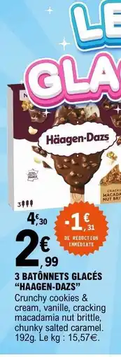 E.Leclerc 3 BÂTONNETS GLACÉS “HÄAGEN-DAZS” offre