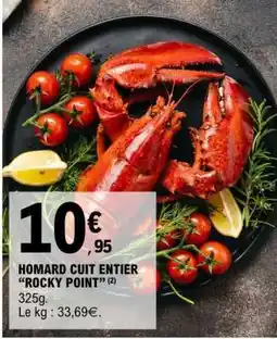 E.Leclerc HOMARD CUIT ENTIER “ROCKY POINT” offre