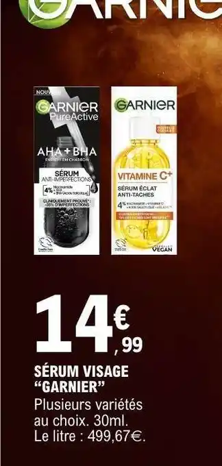 E.Leclerc SERUM VISAGE “GARNIER” offre