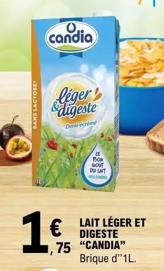 E.Leclerc Lait Léger et Digeste Candia offre