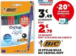 Super U 20 stylos bille bic cristal soft offre