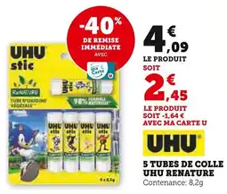 Super U 5 tubes de colle uhu renature offre