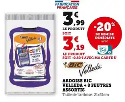 Super U Ardoise bic velleda + 8 feutres assortis offre
