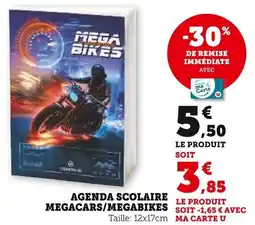 Super U Agenda scolaire megacars/megabikes offre
