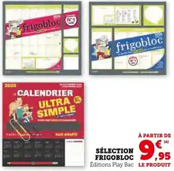 Super U Sélection frigobloc offre