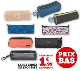 Super U Large choix de trousses offre
