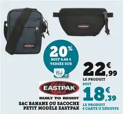 Super U Sac banane ou sacoche petit modèle eastpak offre