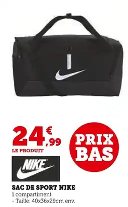Super U Sac de sport nike offre