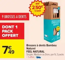 Cora x Carrefour FEEL NATURAL Brosses à dents Bambou Naturel offre