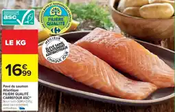 Cora x Carrefour Pavé de saumon atlantique filière qualité carrefour asc offre