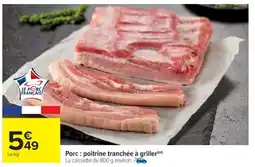 Cora x Carrefour Porc: poitrine tranchée à griller offre