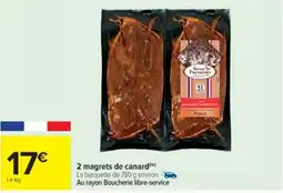 Cora x Carrefour 2 magrets de canard offre