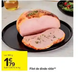 Cora x Carrefour Filet de dinde rôtie offre
