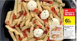 Cora x Carrefour Mini penne tomates mozzarella offre