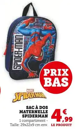 Super U Sac à dos maternelle spiderman offre