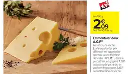 Cora x Carrefour Emmentaler doux A.O.P offre