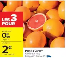 Cora x Carrefour Pomelo Corse offre