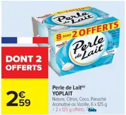 Cora x Carrefour YOPLAIT Perle de Lait offre
