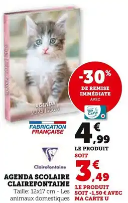 Super U Agenda scolaire clairefontaine offre