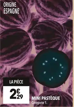 Supeco Mini pastèque offre