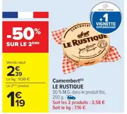 Cora x Carrefour LE RUSTIQUE Camembert offre