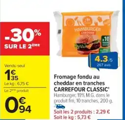 Cora x Carrefour Fromage fondu au cheddar en tranches carrefour classic offre