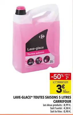 Supeco Carrefour Lave-glace* toutes saisons 5 litres offre