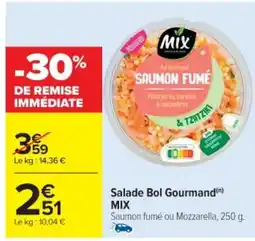 Cora x Carrefour MIX Salade Bol Gourmand offre