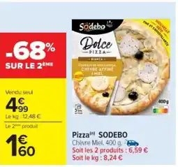 Cora x Carrefour SODEBO Pizza offre