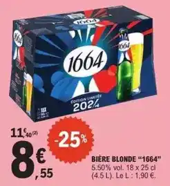 E.Leclerc 1664 - bière blonde offre