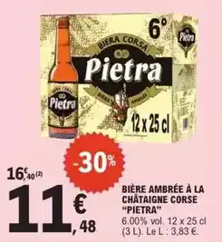 E.Leclerc Pietra - bière ambrée à la châtaigne corse offre