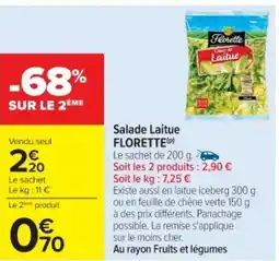 Cora x Carrefour FLORETTE Salade Laitue offre