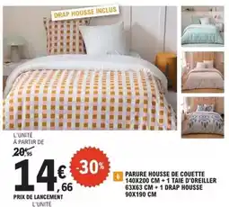 E.Leclerc Parure housse de couette 140x200 cm + 1 taie d'oreiller 63x63 cm + 1 drap housse 90x190 cm offre