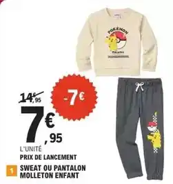 E.Leclerc Pokemon - sweat ou pantalon molleton enfant offre