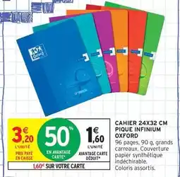 Intermarché Express Oxford - cahier 24x32 cm pique infinium offre