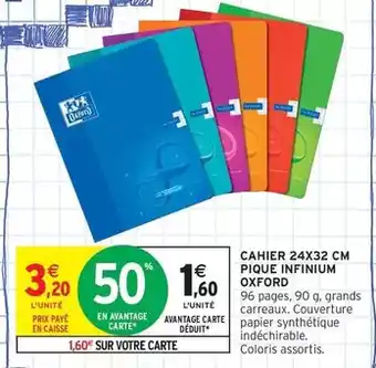 Intermarché Express Oxford - cahier 24x32 cm pique infinium offre
